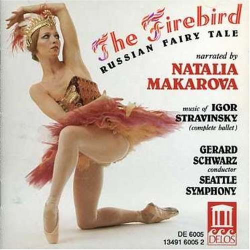 I. Stravinsky/Firebird-Comp/Russian Fairy Ta@Makarova*natalia (Nar)@Schwarz/Seattle So