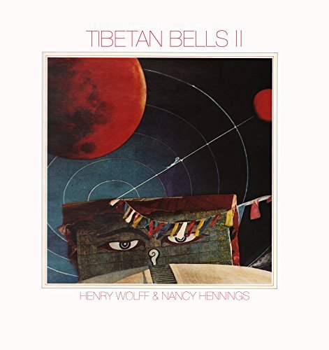 Wolff/Hennings/Tibetan Bells Ii