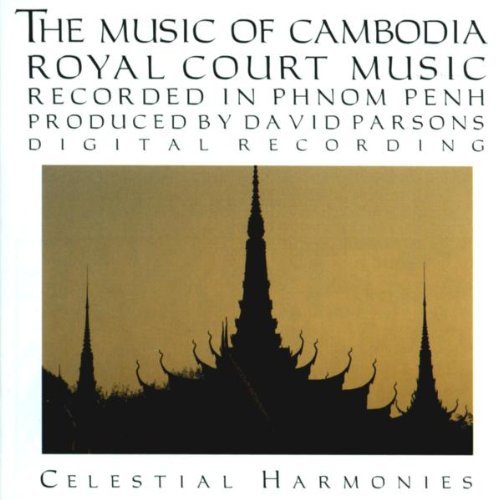 Music Of Cambodia/Royal Court Music