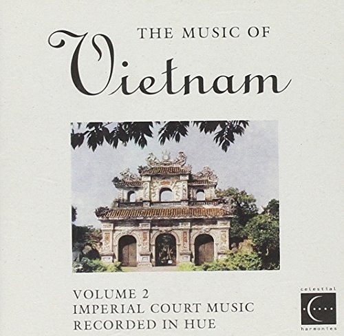 Music Of Vietnam/Vol. 2-Imperial Court Music Re@Music Of Vietnam