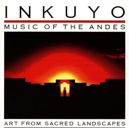 Inkuyo/Art From Sacred Landscapes