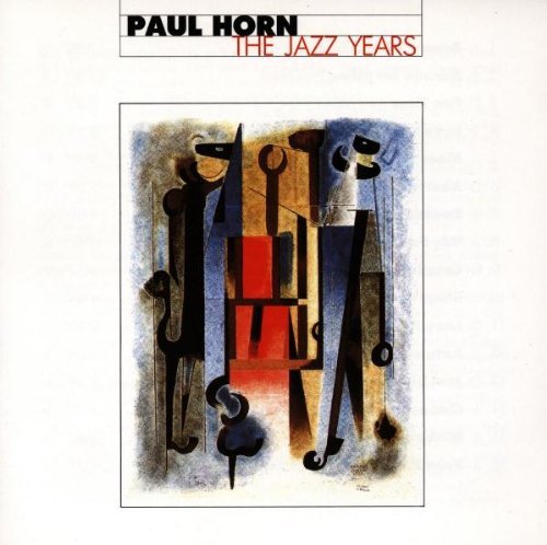 Paul Horn/Jazz Years