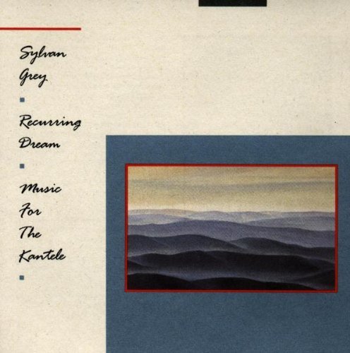 Sylvan Grey/Recurring Dream
