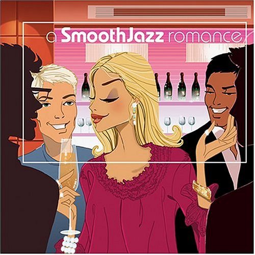 Smooth Jazz Romance Smooth Jazz Romance 