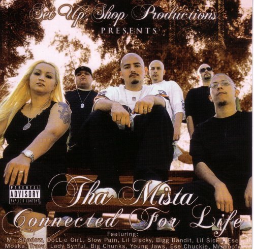 Tha Mista/Connected For Life@Explicit Version