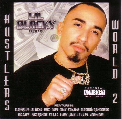 Lil' Blacky/Vol. 2-Its A Hustlers World@Explicit Version