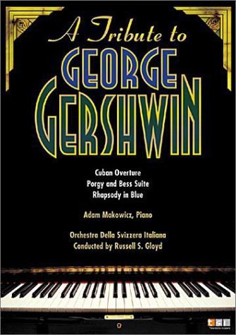 G. Gershwin/Tribute@Makowicz (Pno)@Gloyd/Orch Della Svizzera