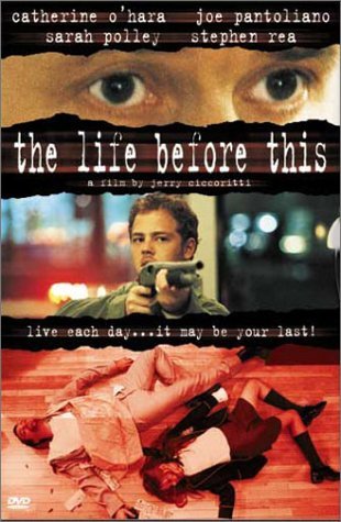 Life Before This/Polley/Pantoliano/Rea/O'Hara@Clr/St@R