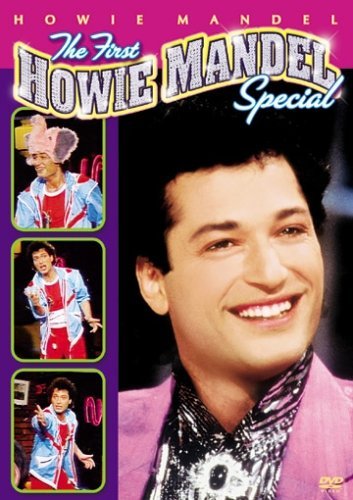 First Howie Mandel Special/First Howie Mandel Special@Clr@Nr