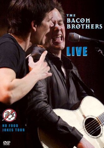 Bacon Brothers/Live-No Food Jokes Tour@Dvd-R@Live-No Food Jokes Tour