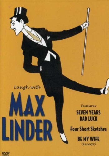 Laugh With Max Linder Laugh With Max Linder Clr Bw Nr 