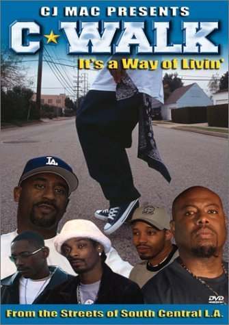 C-Walk: It's A Way Of Livin/C-Walk: It’s A Way Of Livin@Clr@Nr