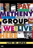 Pat Metheny Group We Live Here Clr 5.1 Nr 