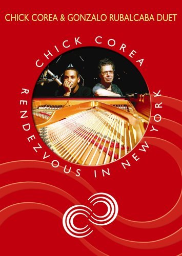 Corea Rubalcaba Chick Corea & Gonzalo Rubalcab 