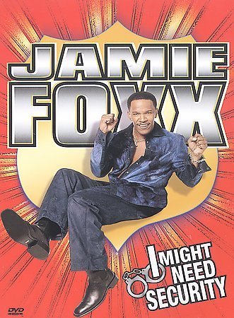 Jamie Foxx/I Might Need Security@Nr