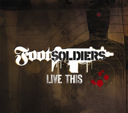 Footsoldiers/Footsoldiers