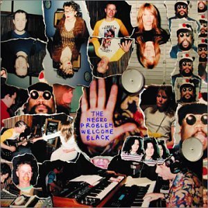 Negro Problem/Welcome Black
