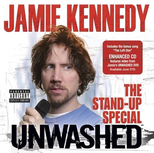 Jamie Kennedy/Unwashed-Standup Special
