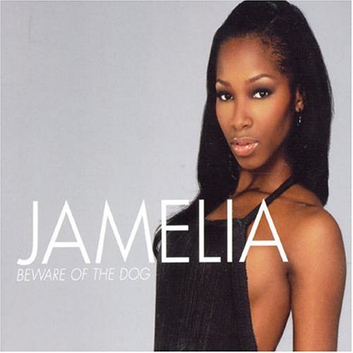 Jamelia/Beware Of The Dog@Import-Gbr