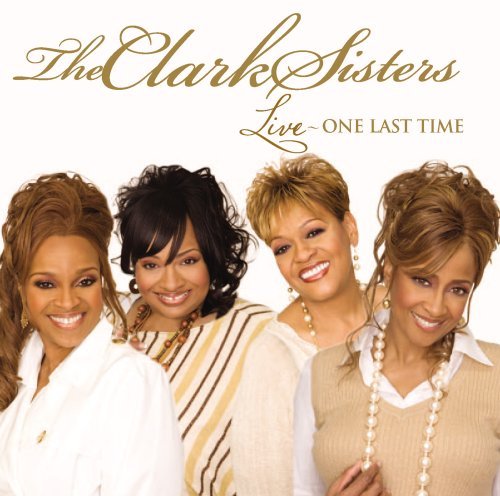 Clark Sisters Live One Last Time Enhanced CD 