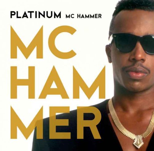MC Hammer/Platinum