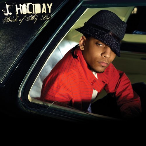 J. HOLIDAY/BACK OF MY LAC'