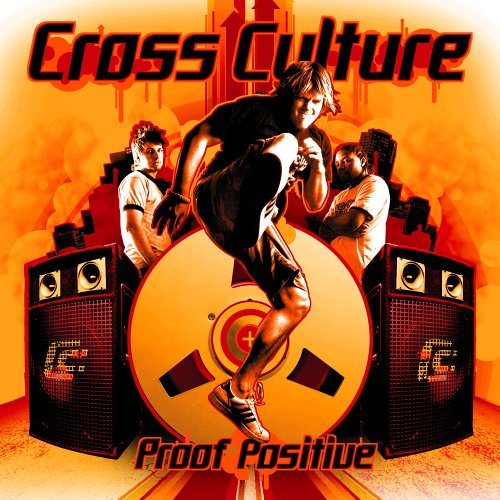 Cross Culture/Proof Positive