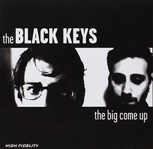 Black Keys/Big Come Up