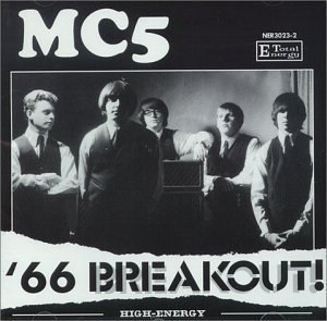Mc5 '66 Breakout! 