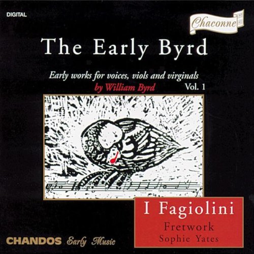 W. Byrd/Early Byrd@Yates*sophie (Hrpchrd)@I Fagiolini/Fretwork