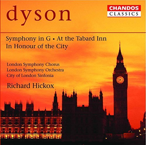 G. Dyson Symphony In G Major At The Ta Hickox City Of London Sinfonia 