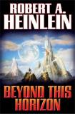 Robert A. Heinlein Beyond This Horizon 