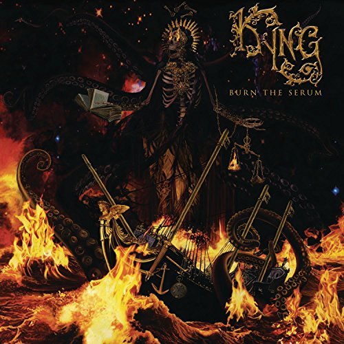 Kyng/Burn The Serum
