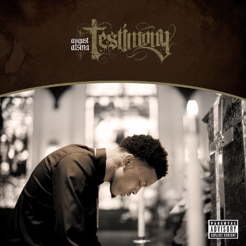 August Alsina/Testimony@Explicit Version