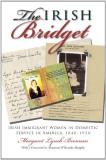 Margaret Lynch Brennan Irish Bridget Irish Immigrant Women In Domestic Service In Amer 