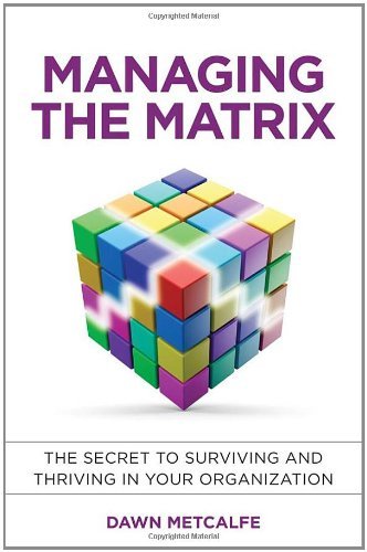 Dawn Metcalfe Managing The Matrix 