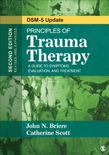 John N. Briere Principles Of Trauma Therapy A Guide To Symptoms Evaluation And Treatment ( 0002 Edition;revised Expand 