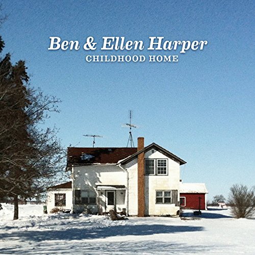 Harper,Ben/Harper,Ellen/Childhood Home
