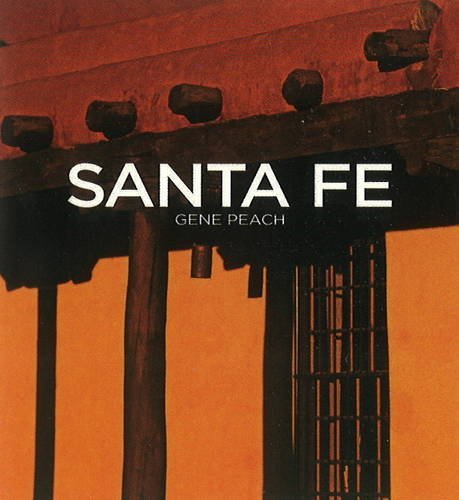 Gene Peach Santa Fe 