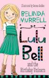 Belinda Murrell Lulu Bell And The Birthday Unicorn 