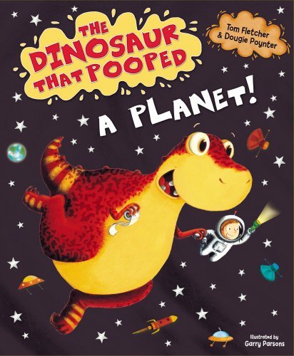 Tom Fletcher/The Dinosaur That Pooped a Planet!