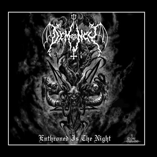 Demoncy/Enthroned Is The Night
