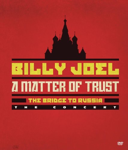 Billy Joel/Matter Of Trust: The Bridge To Russia- The Concert