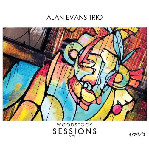 Alan Evans/Woodstock Sessions 1