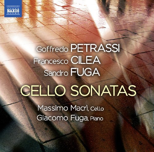 Petrassi / Cilea / Fuga/Preludio Aria E Finale For Cel