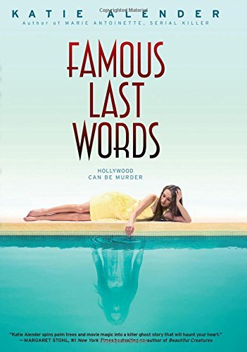 Katie Alender/Famous Last Words