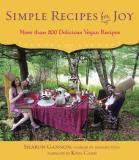 Sharon Gannon Simple Recipes For Joy More Than 200 Delicious Vegan Recipes 