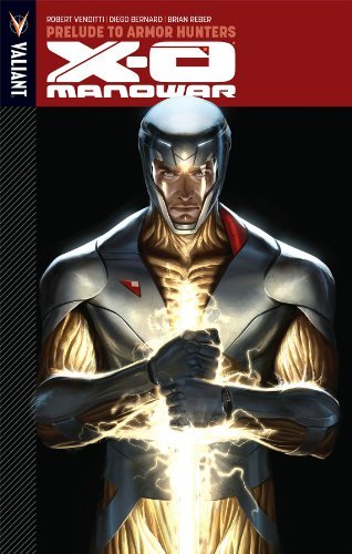 Bernard,Diego/ Jones,J. G./ Hitch,Bryan/ Robert/X-O Manowar 6