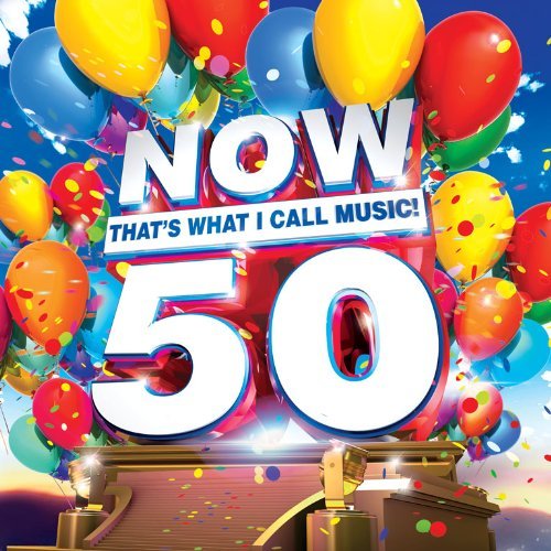 Now That's What I Call Music/Vol. 50 - Now That's What I Call Music