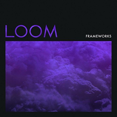 Frameworks/Loom